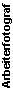 Der Arbeiterfotograf